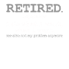 Retired retirement