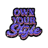 Own your style