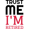 Retirement Retired Ruhestand Retraite Retraitée