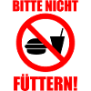 Bitte nicht füttern!