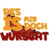 That's me but Wurscht