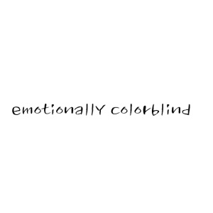 emotionally colorblind