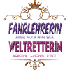 Fahrlehrerin Weltretterin