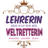 Lehrerin Weltretterin