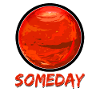 Someday Mars