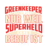 Greenkeeper Superheld
