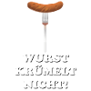 Wurst krümelt nicht!