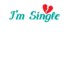I´m single