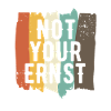 Not your ernst