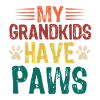 My grandchildren have paws