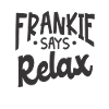 Frankie Says Relax