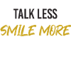 parler moins sourire plus