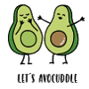 Let's avocuddle