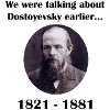 Dostoyevsky