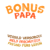 Bonus Papa Spruch
