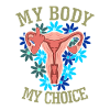 My Body My Choice