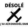 Désolé j'ai aéromodélisme