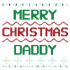 MERRY CHRISTMAS DADDY