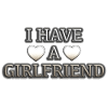 I Have A Girlfriend