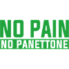no pain no panettone