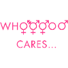 who cares about gender