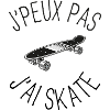 J'peux pas, j'ai skate