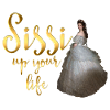 Sissi up your life