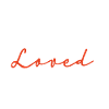 You are loved