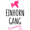 einhorn gang