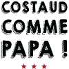 Costaud comme papa !