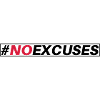 #NOEXCUSES