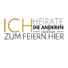 JGA Ich heirate die anderen feiern
