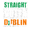 Straight Outta Dublin