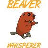 BEAVER: Beaver Whisperer