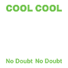 Cool Cool Cool