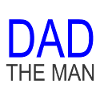 Dad the MAN