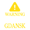 WARNING !: Gdansk
