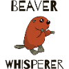 BEAVER: Beaver Whisperer