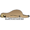 Slophisticated