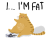 Funny cat I'm fat