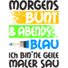 Maler Spruch