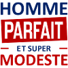 homme parfait et super modeste