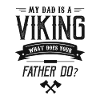 Mi papá es vikingo, ¿qué hace tu padre?