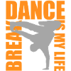 break dance is my life