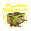 Projektleiter Vollrausch® T Shirt