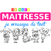 je suis maitresse