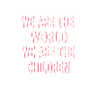 Nous sommes le monde