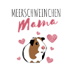 Meerschweinchen Mama Geschenkidee
