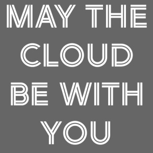 may the cloud be with you