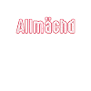 Allmächd Fränkisch Dialekt Geschenk Franken